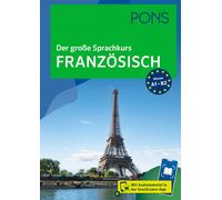 PONS Der große Sprachkurs Französisch: Mit Audiomaterial in der Scan2Lea (Poche)