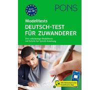 PONS Deutsch-Test für Zuwanderer: Drei vollständige Modelltests mit Schr (Poche)