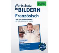 PONS Französisch Wortschatz in Bildern: Jeder kann sich Wörter merken - (Poche)