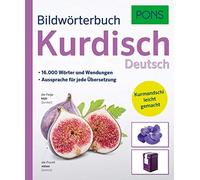 PONS GmbH PONS Bildwörterbuch Kurdisch: Mit 16.000 Wörter und Wendungen. (Poche)