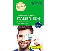 PONS Grammatik kurz & bündig Italienisch: Der Bestseller mit dem Leicht-Merk-System für Anfänger und Fortgeschrittene, mit Online-Übungen