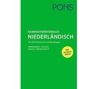 PONS Kompaktwörterbuch Niederländisch: Niederländisch-Deutsch / Deutsch- (Relié)
