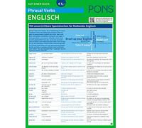 PONS Phrasal Verbs auf einen Blick Englisch: 150 unverzichtbare Spezialverben für fließendes Englisch