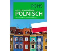 PONS Pocket-Sprachführer Polnisch: Alles für die Reise - mit Reisewörter (Poche)