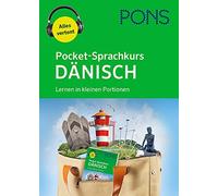 PONS Pocket-Sprachkurs Dänisch: Lernen in kleinen Portionen - mit Audio- (Poche)