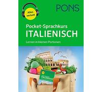 PONS Pocket-Sprachkurs Italienisch: Lernen in kleinen Portionen mit Audi (Poche)