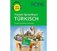PONS Pocket-Sprachkurs Türkisch: Lernen in kleinen Portionen mit Audio-D (Poche)