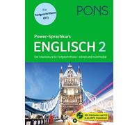 PONS Power-Sprachkurs Englisch für Fortgeschrittene: Der Intensivkurs mi (Poche)