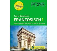 PONS Power-Sprachkurs Französisch 1: Der Intensivkurs für Anfänger - schnell und multimedial