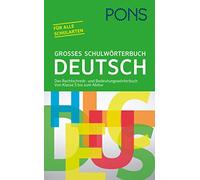 PONS Reference: PONS Grosses Schulworterbuch Deutsch