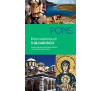 PONS Reisewörterbuch Bulgarisch: Reisewörterbuch und Sprachführer mit in (Poche)