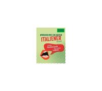 PONS Sprechen wie ein echter Italiener (m/w/d): Echtes Italienisch für e (Poche)