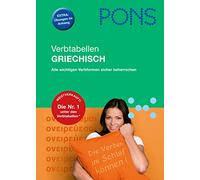 PONS Verbtabellen Griechisch: Die richtigen Verformen sicher beherrschen