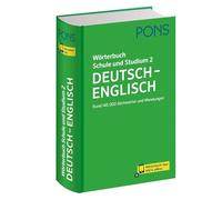 PONS Wörterbuch Schule und Studium Deutsch - Englisch, Band 2: Rund 145.000 Stichwörter und Wendungen mit Wörterbuch-App