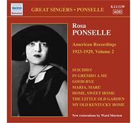 American Recordings 1923-1929 Vol. 2 : Airs De Tosti, Di Capua, Ponchielli, Meyerbeer, Hewett, Bland, Foster, Dupont, Nevin, Di Chiara
