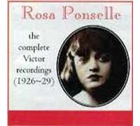 Ponselle, Rosa - Victor Recordings 1926-1929