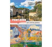 Pont-Aven Lesprit de la cité des peintres - Paul Burel - Locus Solus - broché - Guide