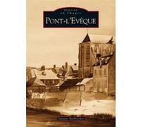 Gaëtanne Barbenchon – Pont-L'Evêque – Monographie – Broché