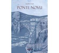 Ponte Novu - Récits, mémoires et analyses Jean - Marie Arrighi (Auteur)