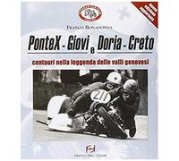 Pontex-Giovi E Doria-Creto. Centauri Nella Leggenda Delle Valli Genovesi