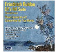 Ponti / Maga / Odense Symphony Orchestra - Kuhlau: Elves' Hill Suite Piano Concerto In C Op.7 [Compact Discs]