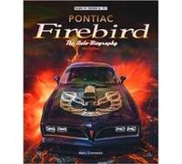 Pontiac Firebird The AutoBiography by Marc Cranswick Marc Cranswick (Auteur)