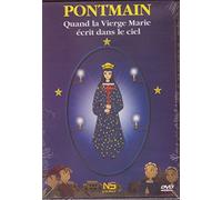 Pontmain - Quand la Vierge Marie écrit dans le ciel
