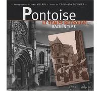 Pontoise : Le temps retrouvé... Back in time