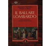 Pontremoli Alessandr - Ballare Lombardo. Teoria E Prassi C [Import]