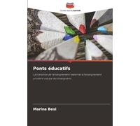 Ponts éducatifs: La transition de l'enseignement maternel à l'enseignement primaire vue par les enseignants