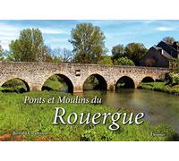 Ponts et Moulins du Rouergue (Aveyron, photos, viaduc, médiéval)