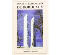 Ponts et Passerelles de Bordeaux