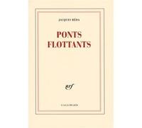 Jacques Réda – Ponts flottants – Poésie – Gallimard – Broché