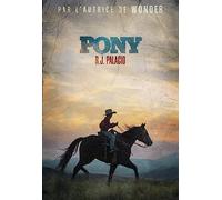 R. J. Palacio – Pony – Roman junior – broché
