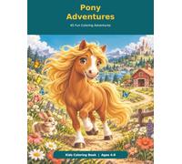 Pony Adventures: Adventures