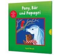 Pony, Bär Und Papagei