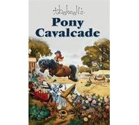 Pony Cavalcade