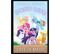 Pony Life: Love is Magic