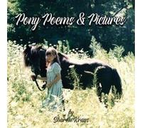 Pony Poems & Pictures