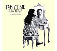 Pony Time - 2: The Rumours are True [Import]