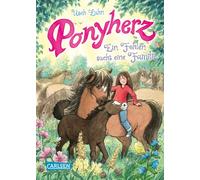 Ponyherz 24: Ein Fohlen sucht eine Familie Pferde-Abenteuer ab 8 Jahren über ein Mädchen und sein geheimes Wildpferd - Usch Luhn - Carlsen - ebook (ePub) - Livre