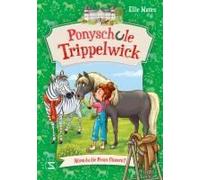 Ponyschule Trippelwick - Hörst Du Die Ponys Flüstern?