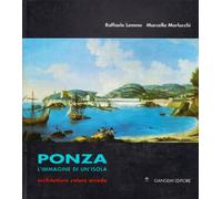 Ponza. L'immagine di un'isola. Architettura colore arredo
