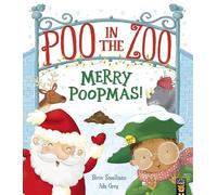 Steve Smallman – Poo in the Zoo: Merry Poopmas!