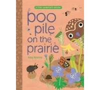 Poo Pile On The Prairie