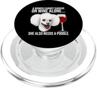 Poodle Wine Lover Gift for Her PopSockets PopGrip pour MagSafe