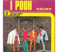 POOH - Per quelli come noi (Vinyl LP) La fata della luna Per quelli come noi La solita storia Nel buio (I looked in the mirror) In silenzio Non la fermare