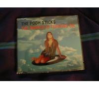 POOH STICKS - WORLD IS TURNING ON CD EUROPEAN BMG 1993 4 TRACK B/W WORLD IS TURNING ON 2, SUGAR BABY ACOUSTIC AND LET THE GOOD TIMES ROLL ACOUSTIC (74321140962)