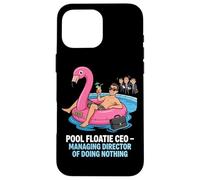 Pool Floatie PDG Directeur général de ne Rien Faire Coque pour iPhone 16 Pro Max