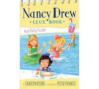 Pool Party Puzzler by Carolyn Keene & Illustrated by Peter Francis Carolyn Keene Illustrated by Peter Francis (Auteur)